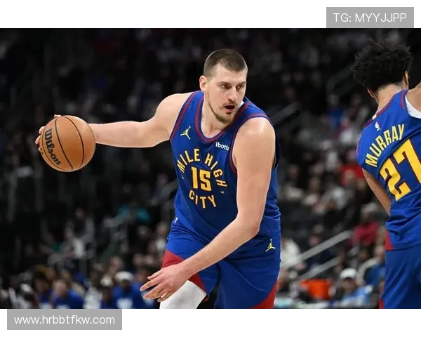 周最佳表现：约基奇场均39分杰伦约翰逊带队完美4连胜